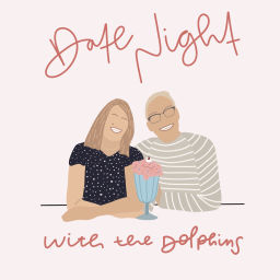 Podcast thumbnail for Date Night With The Dolphins