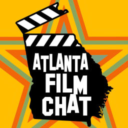 Podcast thumbnail for Atlanta Film Chat