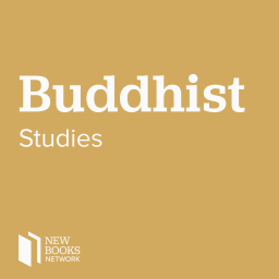 Podcast thumbnail for New Books in Buddhist Studies