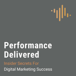Podcast thumbnail for Performance Delivered
