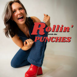 Podcast thumbnail for Rollin' With The Punches