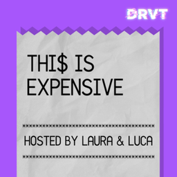 Podcast thumbnail for This is Expensive