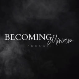 Podcast thumbnail for Becoming Miriam Podcast