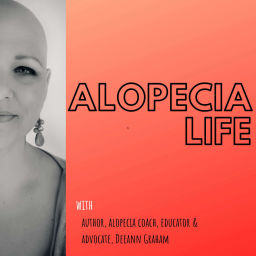 Podcast thumbnail for Alopecia Life