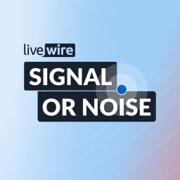 Podcast thumbnail for Signal or Noise
