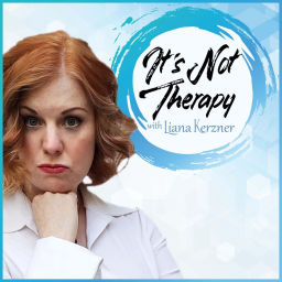 Podcast thumbnail for It’s Not Therapy!