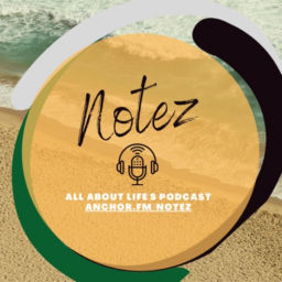 Podcast thumbnail for Notez