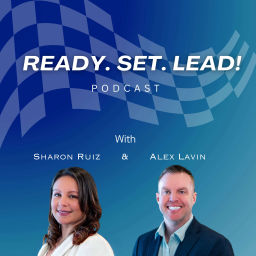 Podcast thumbnail for Ready. Set. Lead!