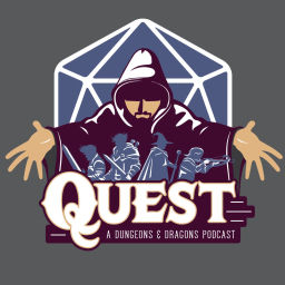 Podcast thumbnail for Quest: A Dungeons & Dragons Podcast