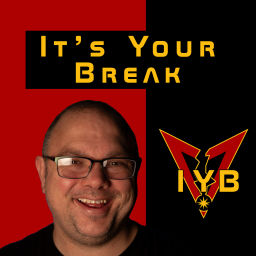 Podcast thumbnail for It's Your Break