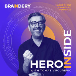Podcast thumbnail for HeroInside - the first Ingredient Branding podcast