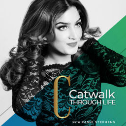 Podcast thumbnail for Catwalk Through Life