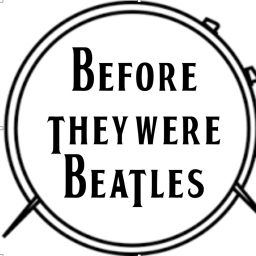 Podcast thumbnail for Before They Were Beatles