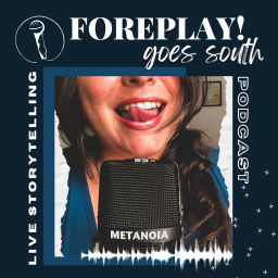 Podcast thumbnail for FOREPLAY! goes south