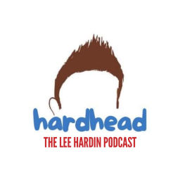 Podcast thumbnail for Hardhead: The Lee Hardin Podcast
