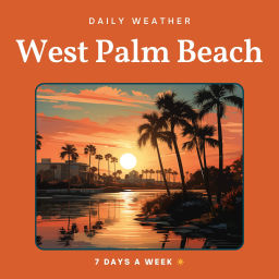 Podcast thumbnail for West Palm Beach Weather Daily