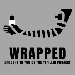 Podcast thumbnail for Wrapped: The Tefillin Project Podcast