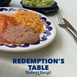 Podcast thumbnail for Redemption's Table with Robert Barge