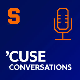 Podcast thumbnail for 'Cuse Conversations