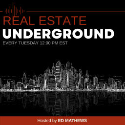 Podcast thumbnail for Real Estate Underground