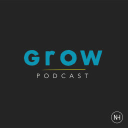 Podcast thumbnail for Grow Podcast