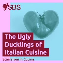 Podcast thumbnail for The Ugly Ducklings of Italian Cuisine - Scarrafoni in Cucina