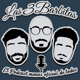 Podcast thumbnail for Las 3 Barbitas