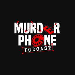 Podcast thumbnail for Murder Phone