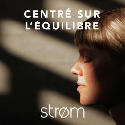 Podcast thumbnail for Centré sur l'équilibre