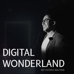Podcast thumbnail for Digital Wonderland