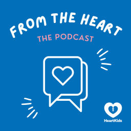 Podcast thumbnail for From The Heart: The HeartKids Podcast