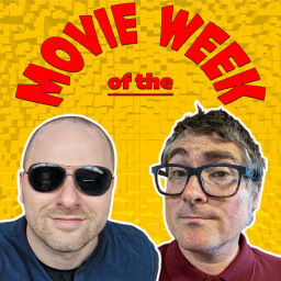 Podcast thumbnail for Movie of the Week