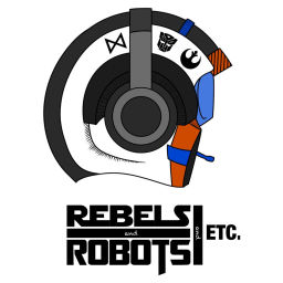Podcast thumbnail for Rebels and Robots and Etc.