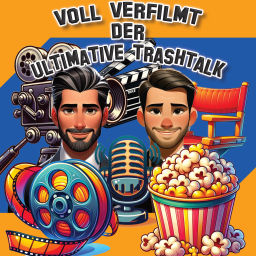 Podcast thumbnail for voll verfilmt, der ultimative trashtalk