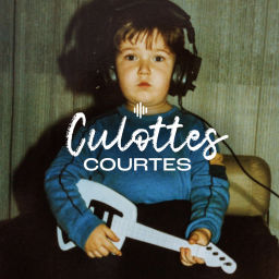 Podcast thumbnail for CULOTTES COURTES