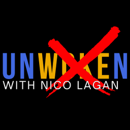 Podcast thumbnail for Unwoken with Nico Lagan