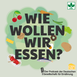 Podcast thumbnail for Wie wollen wir essen?