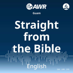 Podcast thumbnail for AWR English - Straight from the Bible