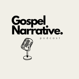 Podcast thumbnail for Gospel Narrative