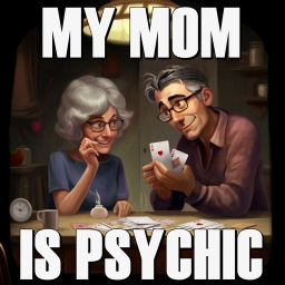 Podcast thumbnail for My Mom Is Psychic