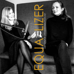 Podcast thumbnail for EQUALIZER - von und für Gründerinnen