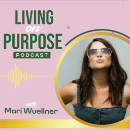 Podcast thumbnail for The Living on Purpose Podcast