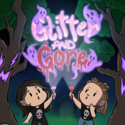 Podcast thumbnail for Glitter & Gore