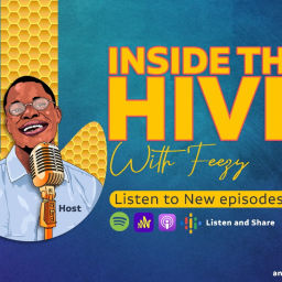 Podcast thumbnail for Inside The Hive With Feezy