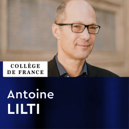 Podcast thumbnail for Histoire des Lumières, XVIIIe-XXIe siècle - Antoine Lilti
