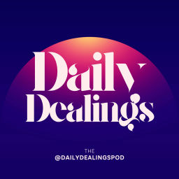 Podcast thumbnail for Daily Dealings