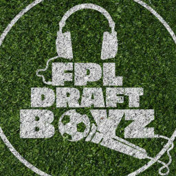 Podcast thumbnail for FPL Draft Boyz