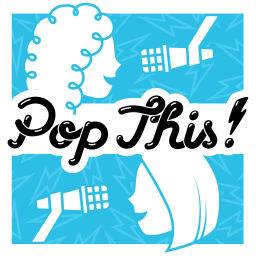 Podcast thumbnail for Pop This!