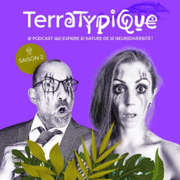 Podcast thumbnail for TERRATYPIQUE