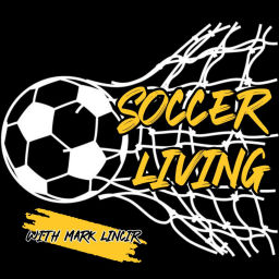 Podcast thumbnail for Soccer Living